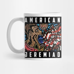 American Jeremiad Mug